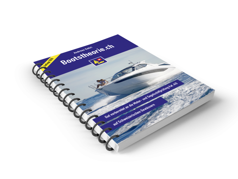 Das Theoriebuch Bootstheorie.ch 2020 vom Bootsfahrlehrer Andreas Gehri zur Vorbereitung auf die theoretische Bootsprüfung Motorboot und Segelschiff Kat. A & D auf Schweizerischen Gewässern.