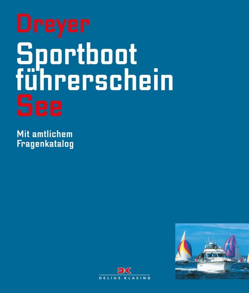 Für den Sportbootfüherschein SEE SBF, Küstenschein, Küstenpatent mit dem amtlichen Fragenkatalog.